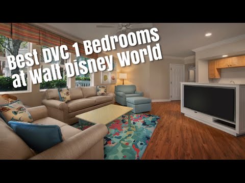 Best & Worst DVC 1 Bedrooms at Walt Disney World
