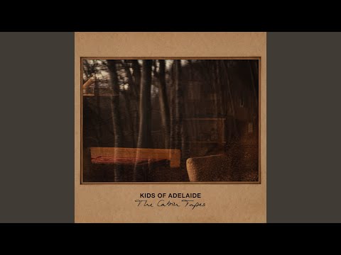 Until We Fade - Kids Of Adelaide