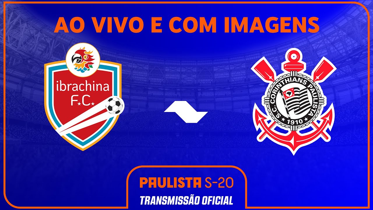 AO VIVO E COM IMAGENS: IBRACHINA FC X CORINTHIANS | RODADA 19 | PAULISTA SUB-20 SICREDI 2024
