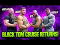 BLACK TOM CRUISE RETURNS!
