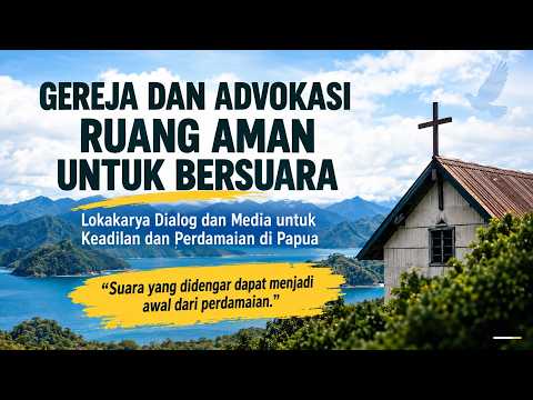 Gereja &amp; Advokasi Ruang Aman untuk Bersuara