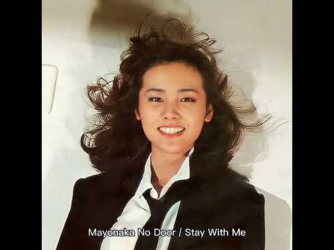 Mayonaka No Door / Stay With Me - Miki Matsubara (1979) audio hq