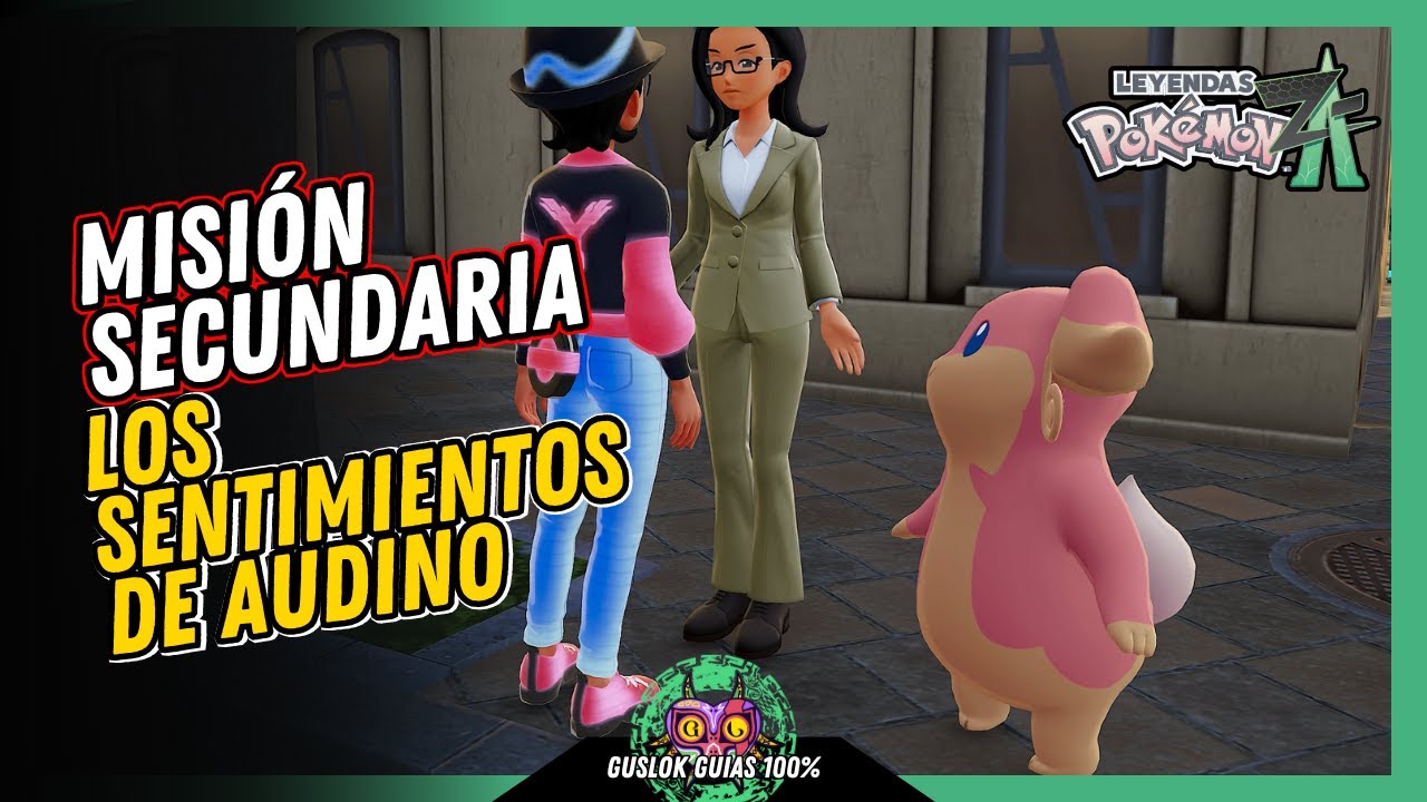 MISIÓN SECUNDARIA 015: LOS SENTIMIENTOS DE AUDINO | GUÍA 100% | 💯Leyendas Pokemon: Z-A🏆 MISIÓN SECUNDARIA 015: LOS SENTIMIENTOS DE AUDINO | GUÍA 100% | 💯Leyendas Pokemon: Z-A🏆