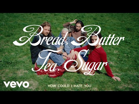 Video thumbnail for Bread Butter Tea Sugar