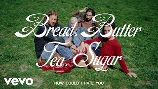 Music video thumbnail preview for Wolf Alice - Bread Butter Tea Sugar (Official Lyric Video) by BREAD & BUTTER