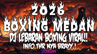 Download lagu DJ BOXING MEDAN BECAK TURBO !! DJ BOXING MEDAN DJ TIKTOK FULL BASS REMIX VIRAL TIKTOK TERBARU 2026 mp3