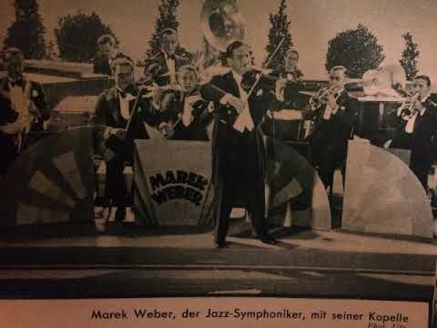 Marek Weber Orchester, Five Songs, Wenn ich sonntags in mein Kino geh', Foxtrot, 1932