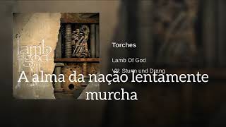 Lamb of God torches legendado em pt-br