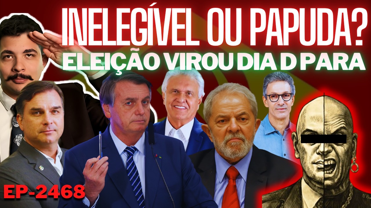 Flávio INELEGÍVEL ou Jair na PAPUDA: A Sinuca de Bico + Eleição Virou DIA D Para DESTINO do Brasil.