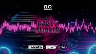R.I.O. feat. Nicco - Party Shaker (WANCHIZ x FezuX Remix 2022)