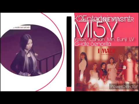 G-Idle - Senorita (QUEENDOM MI5Y)