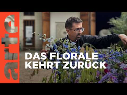 Von Blütenträumen und Schlössern | Im Rausch der Blumen | ARTE