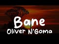 Oliver N Goma Bane Lyrics