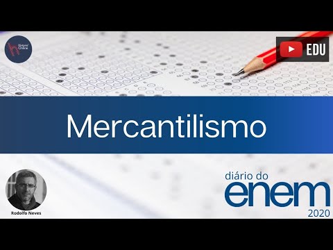 Diário do Enem 2020 - ep. 10: Mercantilismo