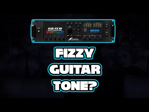 Mixing Metal Guitars: Is The Axe-FX Causing My Guitar Tone Fizz?