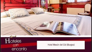 HOTEL MESÓN DEL CID (BURGOS) - HOTELES CON ENCANTO