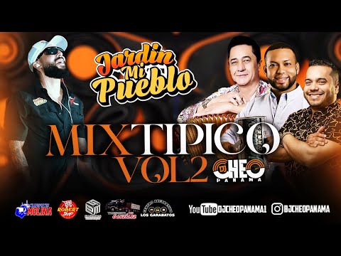 #MIX #TIPICO #VOL2 BY DJ CHEO PANAMA