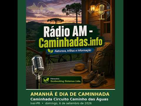 Amanhã é Dia de Caminhada - Circuito Caminho das Águas - Ivaí-PR - 05/09/2026 #Shorts