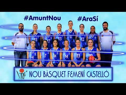 Nou Bàsquet Femení Castelló 2017/18 #AmuntNou #AraSí - Vol.2