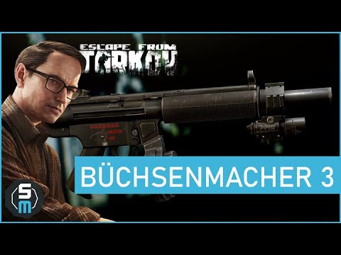 Büchsenmacher Quest Teil 3 - MP5 - Mechanic Escape from Tarkov | Patch 0.12 Deutsch