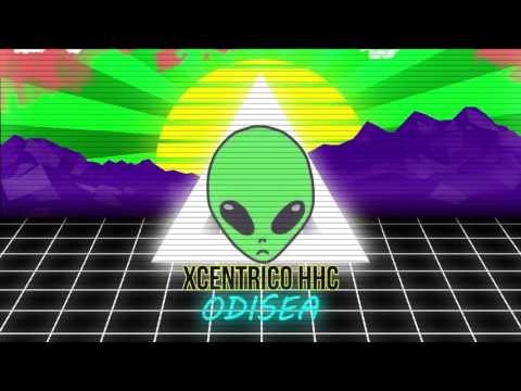 Xcentrico HHC - O D I S E A