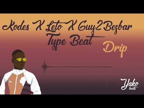 [FREE] Kodes X  Leto X Guy2Bezbar Type Beat 2022 - "Drip" -  Instru Rap Mélancolique (Prod. Yako)
