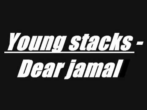 Young Stacks - Dear Jamal