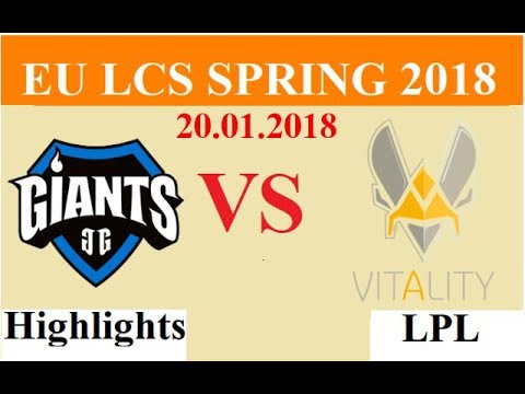 GIA vs VIT Highlights EU LCS Spring 2018 W1D2 Giants Gaming vs Team Vitality by Onivia
