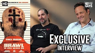 Vince Vaughn & S. Craig Zahler Exclusive | Brawl in Cell Block 99 Interview video