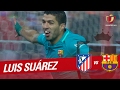 Great Goal of Luis Suárez (0-1) Atlético de Madrid vs FC Barcelona