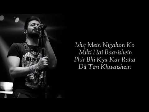Lyrics - Dil Meri Na Sune Full Song | Atif Aslam | Manoj Muntashir | Himesh Reshammiya | Genius