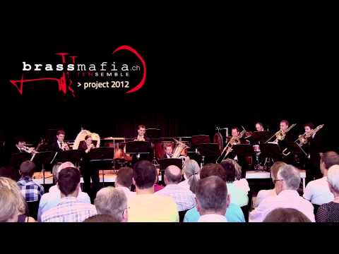 BRASSmafia - tensemble  I  SPAIN - Chic Corea, arr. Richard Bissill