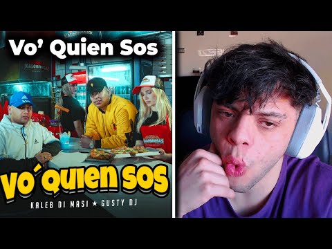 (REACCIÓN) Kaleb Di Masi ❌ @GUSTY DJ – Vo’ Quien Sos (Video Oficial)