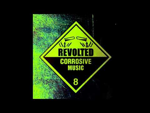 RevolteD - Corrosive Music [Mix]