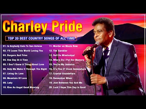 Charley Pride Greatest Hits Full Album - Best Of Charley Pride - Best Country Music