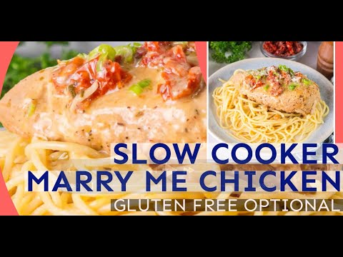 Gluten-Free Slow Cooker Marry Me Chicken