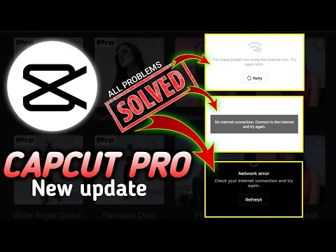 Capcut pro no internet connection problem | Capcut pro too many people are using problem