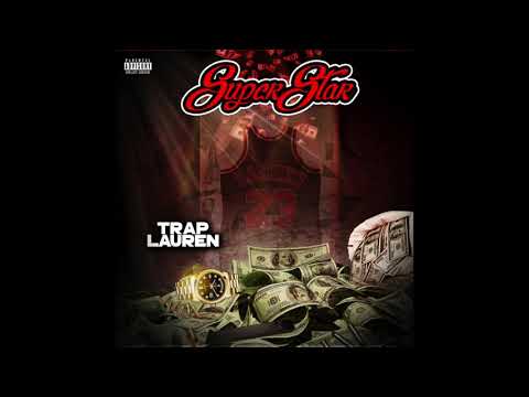 Trap Lauren - SuperStar (Official Audio)