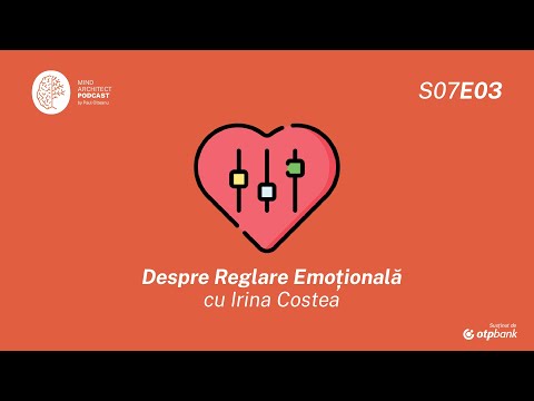 S07, Ep03 - Cum ne reglăm emoțional în situații conflictuale cu Irina Costea