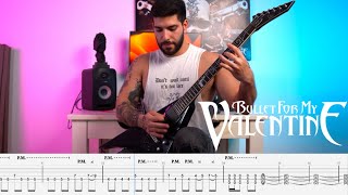 Bullet For My Valentine - &quot;Forever And Always&quot;  - Guitar Cover with On Screen Tabs (#30)