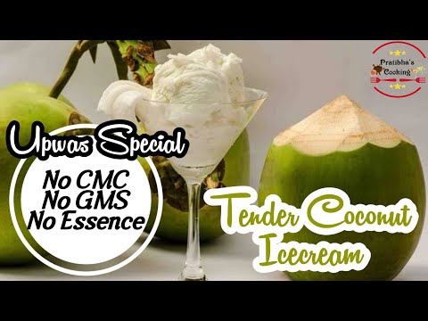 Tender Coconut Ice Cream Recipe|Home made Ice Cream|Upwas Special IceCream|#NoEggs No Icecream Maker