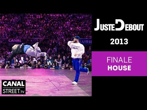 House Finals - Juste Debout 2013 Bercy