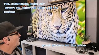 TCL TV 50RP620K Roku 50" Smart 4K Ultra HD HDR LED TV great picture for the price
