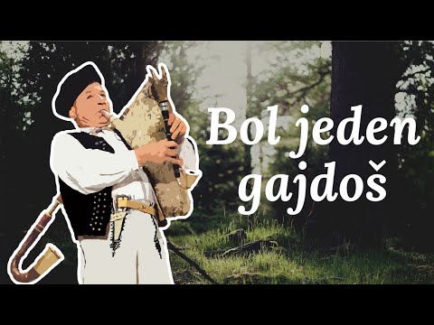 Spievanky - Bol jeden gajdoš
