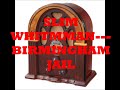 SLIM WHITMAN   BIRMINGHAM JAIL