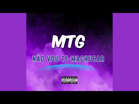 MTG NÃO VOU TE MACHUCAR [ DJ LUAN GOMES ] MC Vuk Vuk MC Delleon , MC VITUU , Karui