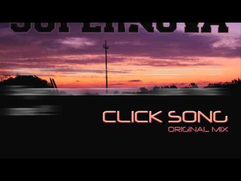 Supernova "Click Song" (Original Mix)