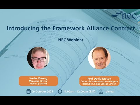 Webinar: Introducing the Framework Alliance Contract | NEC Contracts