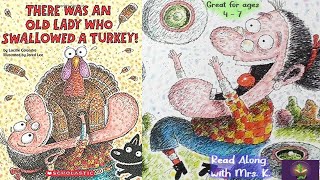 THERE WAS AN OLD LADY WHO SWALLOWED A TURKEY – Thanksgiving books read aloud | Funny read aloud