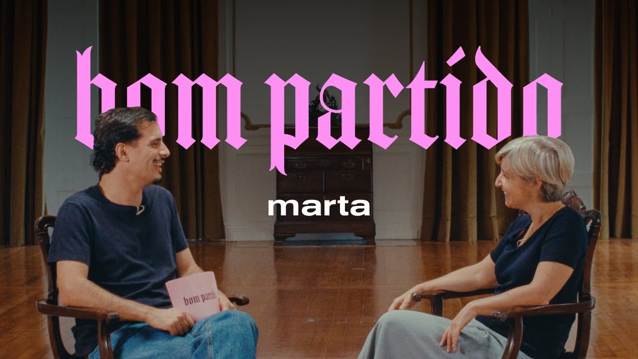 Marta, és um bom partido?